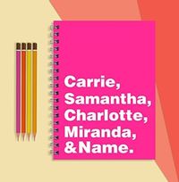 My Gang Sex and The City Notebooks