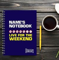 Plain Lazy Live For The Weekend Notebook