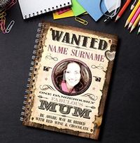 Wanted Fabulous Mum Notebook