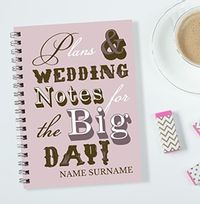 Plans For The Big Day Wedding Notebook