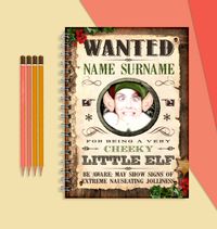 Wanted Little Elf Notebook
