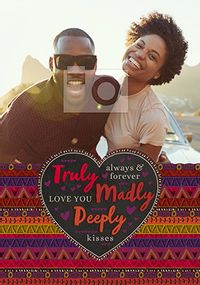 Truly, Madly, Deeply Photo Anniversary Card