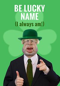 Tap to view Be Lucky St Patrick's Day Personalised Card