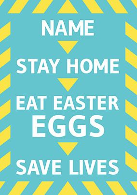 Eat Easter Eggs, Save Lives Personalised Card