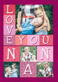 Love You Nan Multi Photo Card