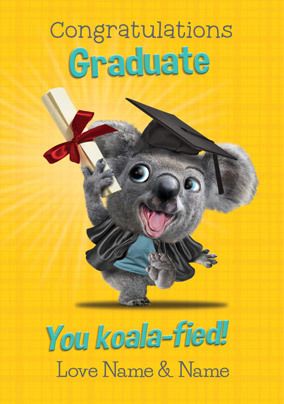 Graduate - You Koala-fied Personalised Card