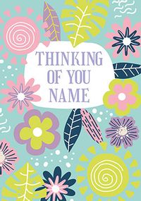 Bright Floral Thinking of You personalised Card
