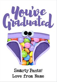 You've Graduated Smarty Pants Personalised Card