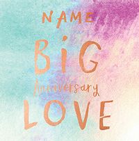 Big Love Anniversary Card