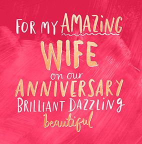 For my Amazing Wife Anniversary Card