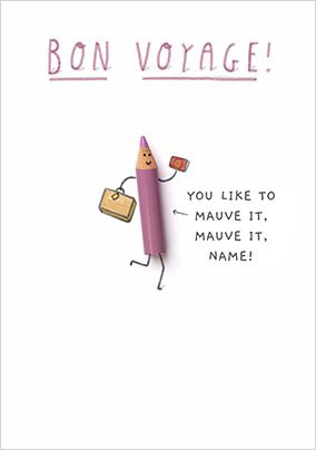 You Like to Mauve It Personalised Card