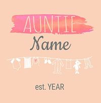 Baby Washing Line You are going to be an Auntie Card