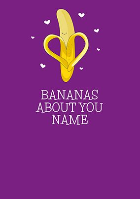 Bananas About You Personalised Anniversary Card