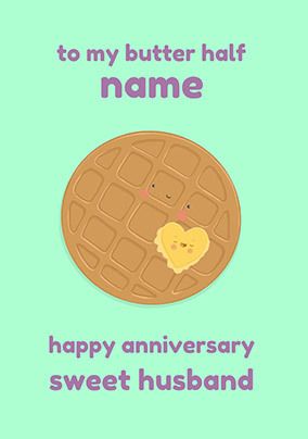 Butter Half Husband Anniversary personalised Card