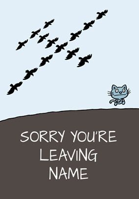 Cattitude - Leaving Card Sorry you're Leaving