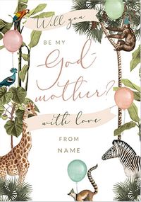 Wild Animals Will You Be My Godmother Card