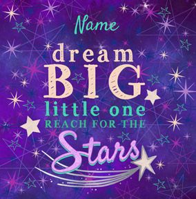 Cosmic Nightshade - New Baby Card Dream Big Little One