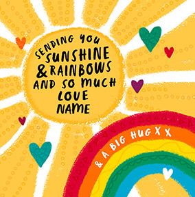 Sending you sunshine & rainbows personalised Card