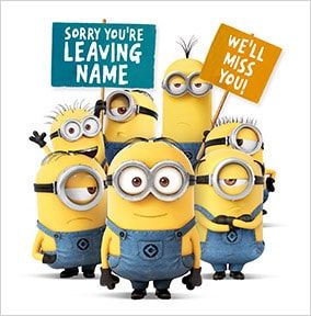 You're Leaving Minions Personalised Card