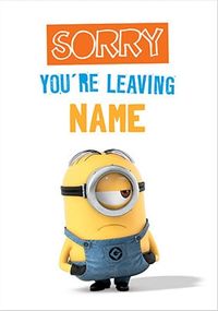Sorry You're Leaving Personalised Minion Card