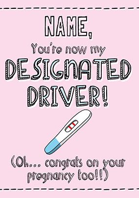 Designated Driver Humour Pregnancy Announcement Card