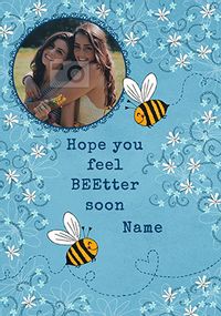 Hope You Feel Beetter Soon Photo Card