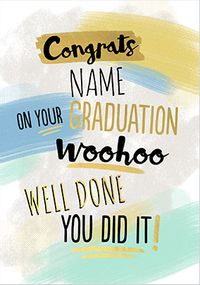 Tap to view Well Done Graduation Personalised Card