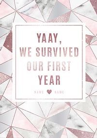 Tap to view We Survived Our First Year Anniversary Card