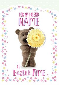 Barley Bear - Friend At Easter Personalised Card
