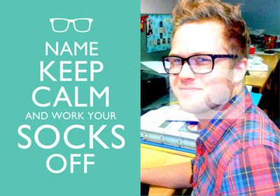 Keep Calm - Work Sock Off