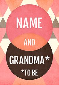 Grandma to be Card