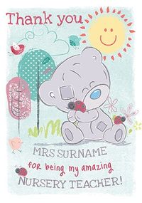 Tap to view Nursery Teacher Thank You Card - Me To You