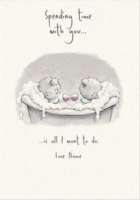 Me To You - Spending Time With You Personalised Card