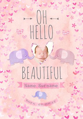 Button Nose - New Baby Card Hello Beautiful Photo Upload