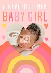 Tap to view New Baby Girl Rainbow Heart photo Card