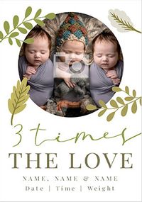 3 times the Love New Baby photo Card