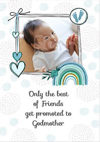 Friend Promoted to Godmother New Baby Photo Card