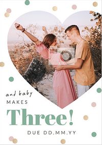 Tap to view And Baby makes 3 Pregnancy announcement Card