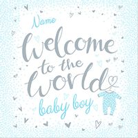 Tap to view Welcome To The World Baby Boy Personalised Card