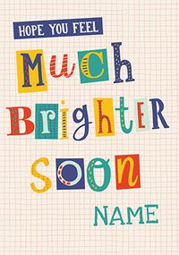 Feel Brighter Soon Personalised Get Well Card