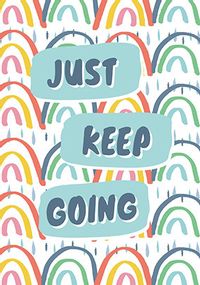 Just keep going Personalised Card