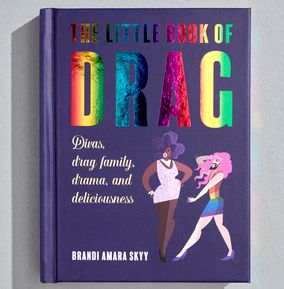 The Little Book of Drag