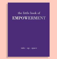 Tap to view The Little Book of Empowerment