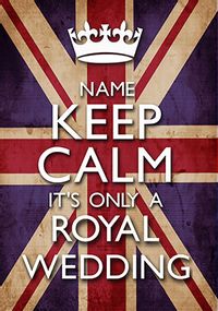 Tap to view Keep Calm - Royal Wedding Poster