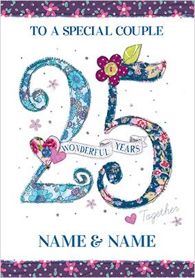 Fabrics - 25 Wonderful Years Anniversary Card
