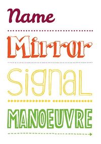 Express Yourself - Mirror, Signal, Manoeuvre