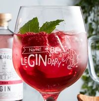 Personalised Gin Glass - Be LeGINdary