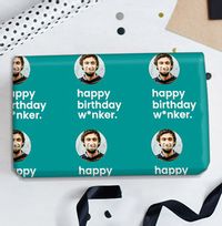 Tap to view Happy Birthday W*nker Personalised Wrapping Paper
