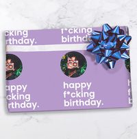 Tap to view Happy F*cking Birthday Personalised Wrapping Paper