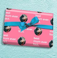 Tap to view Best Mum Ever Fact Photo Wrapping Paper